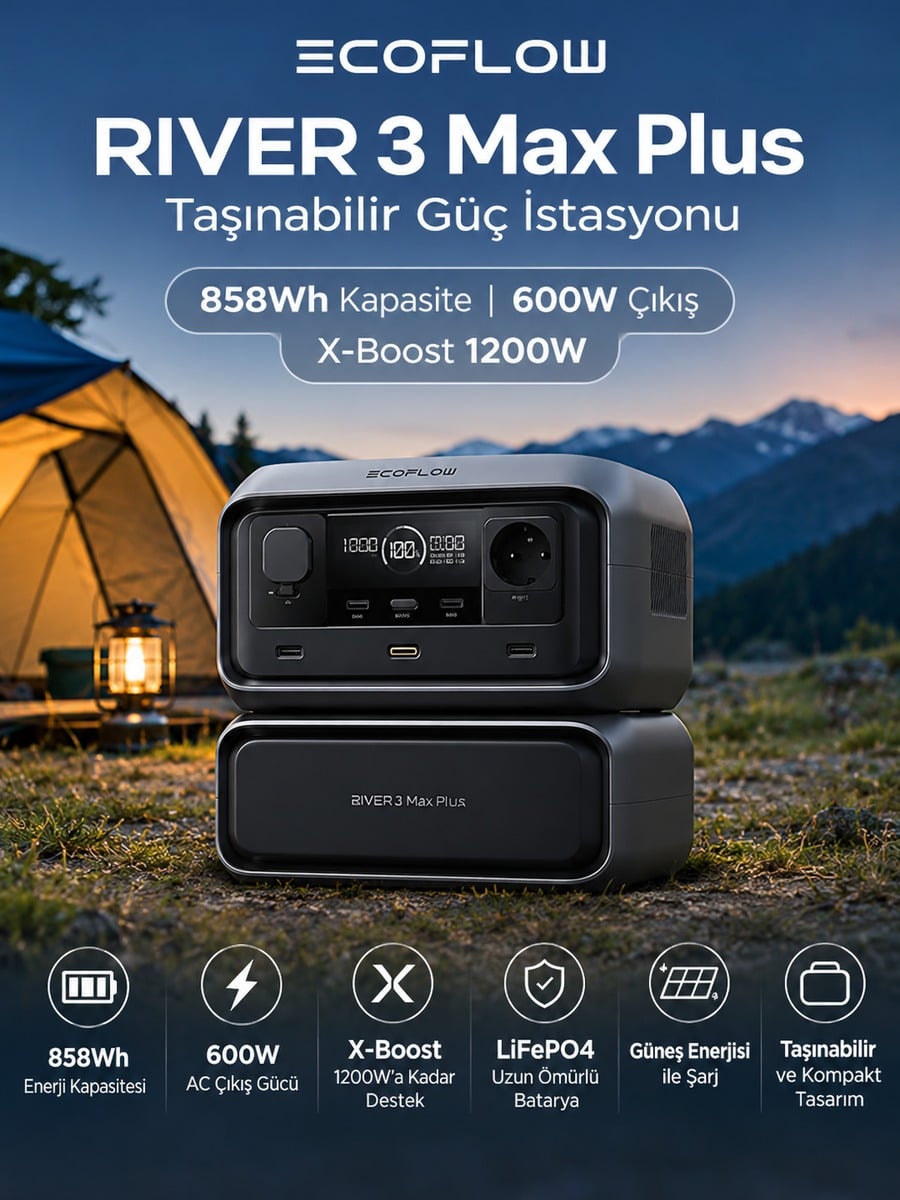 Açıklama Görseli Alt Metni:  EcoFlow RIVER 3 Max Plus 858Wh 600W taşınabilir güç istasyonu, 1200W X-Boost destekli kamp ve karavan enerji kaynağı