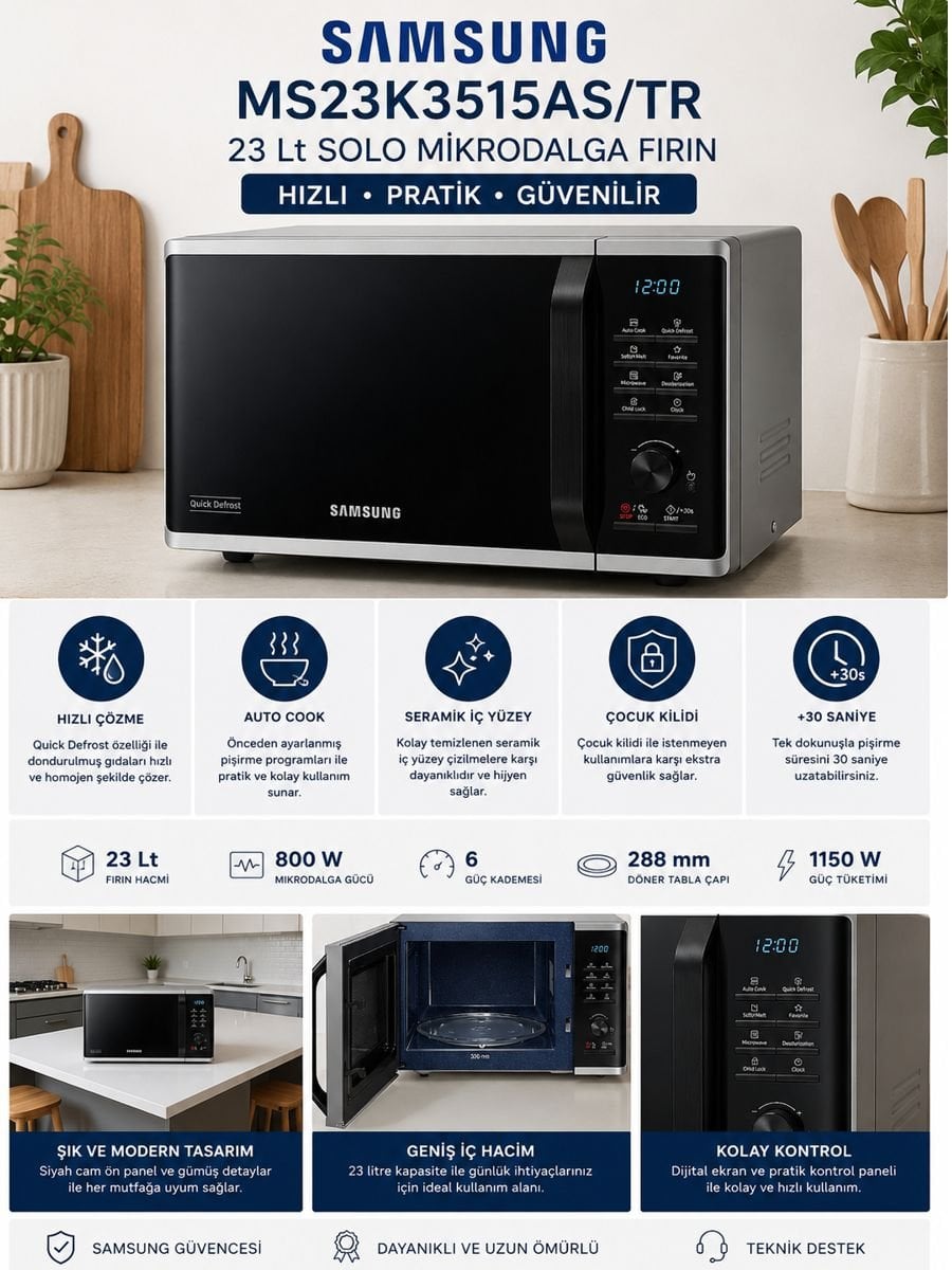 Samsung MS23K3515AS/TR 23 Lt solo mikrodalga fırın, Quick Defrost özelliği ve seramik iç yüzeyiyle mutfakta pratik kullanım sunar.