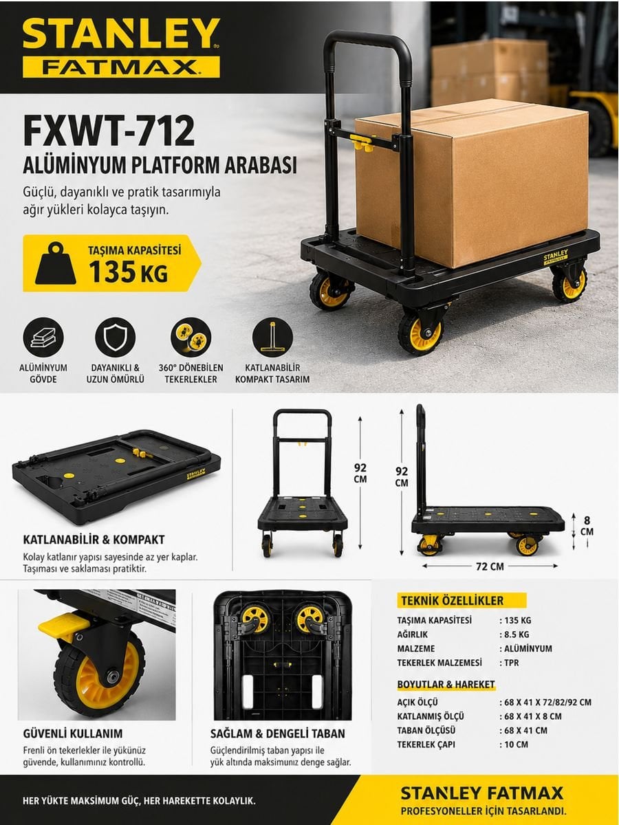 Stanley FatMax FXWT-712 135 kg katlanabilir alüminyum platform taşıma arabası teknik özellikleri ve kullanım detayları